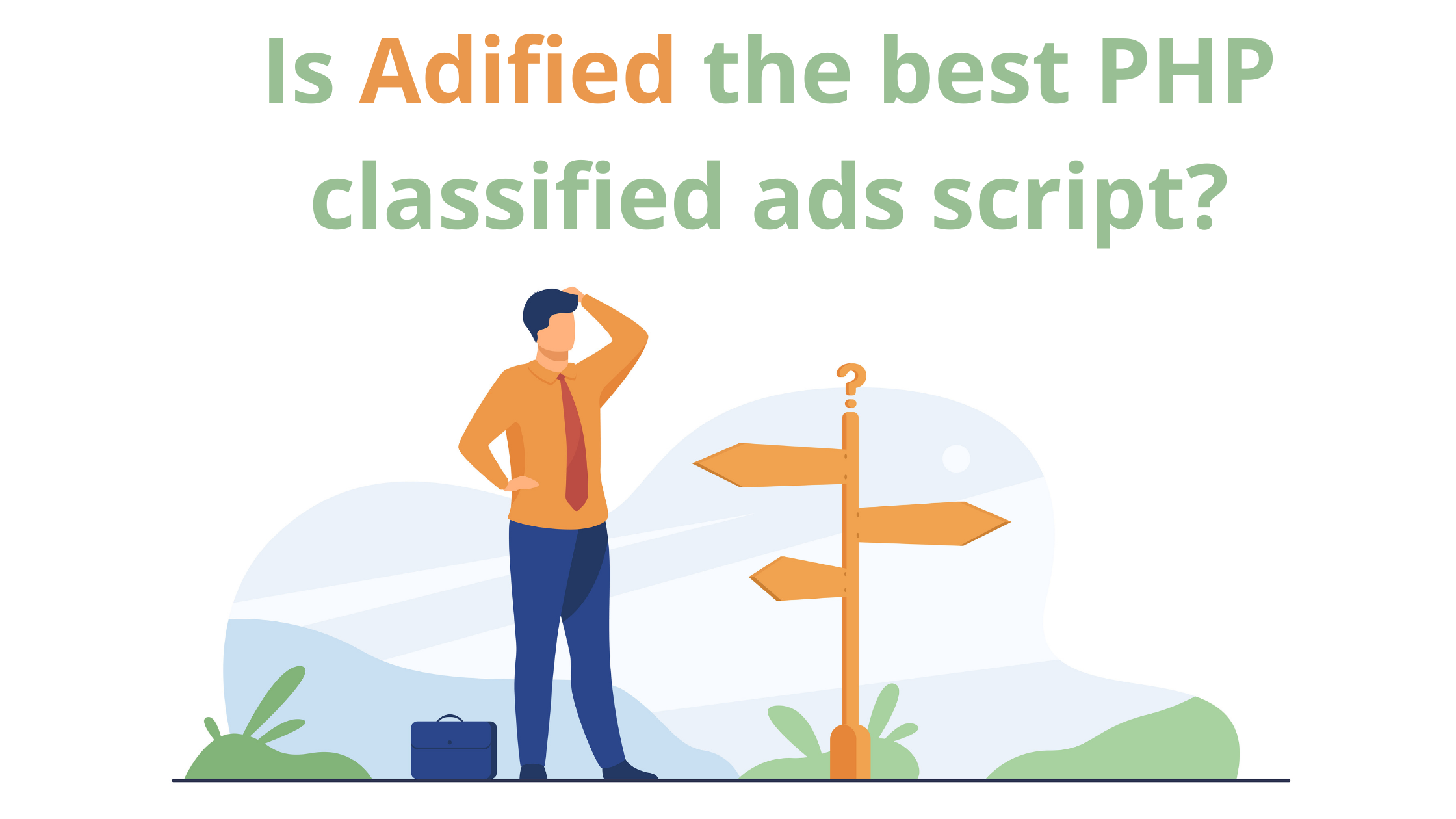 Why Adified is the best PHP classified ads script